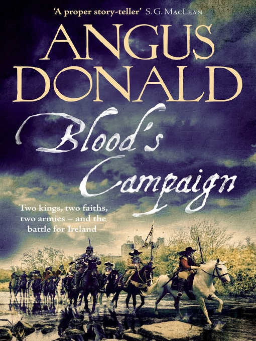 Title details for Blood's Campaign by Angus Donald - Available